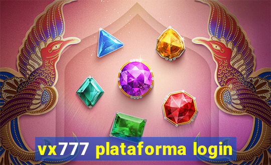 vx777 plataforma login